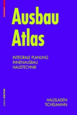 Könyv Ausbau Atlas Gerhard Hausladen