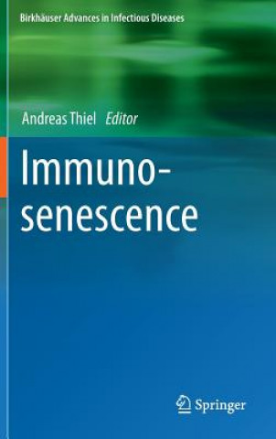 Buch Immunosenescence Andreas Thiel