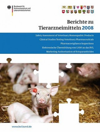 Könyv Berichte zu Tierarzneimitteln 2008 Peter Brandt