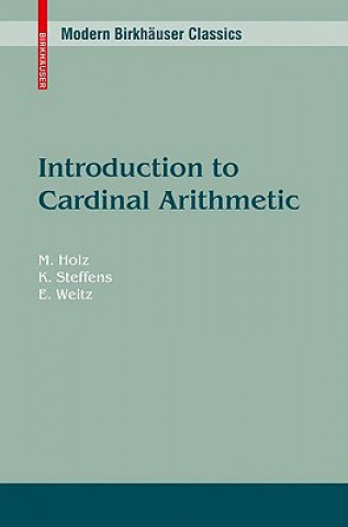 Könyv Introduction to Cardinal Arithmetic Michael Holz
