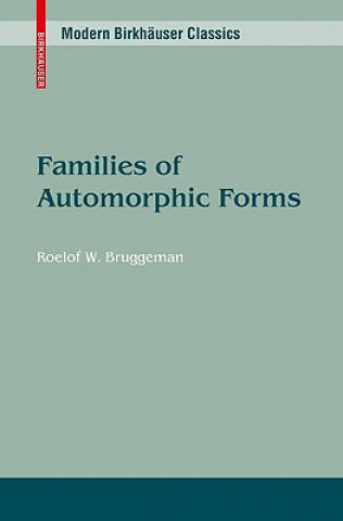 Carte Families of Automorphic Forms Roelof W. Bruggeman