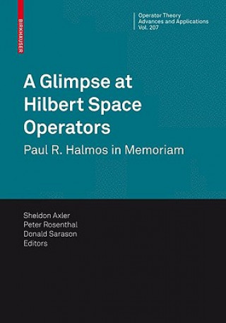 Könyv Glimpse at Hilbert Space Operators Sheldon Axler