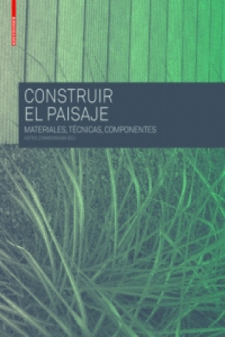 Livro Construir el Paisaje Astrid Zimmermann