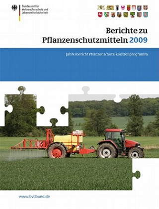 Kniha Berichte zu Pflanzenschutzmitteln 2009 Saskia Dombrowski