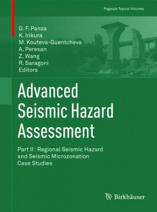 Kniha Advanced Seismic Hazard Assessment Giuliano F. Panza