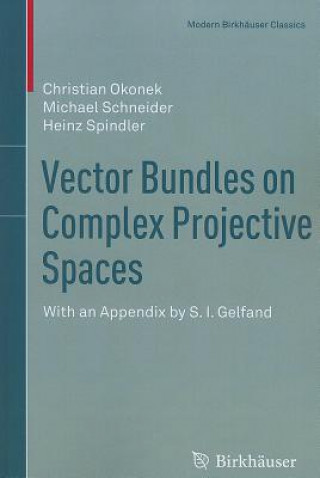 Книга Vector Bundles on Complex Projective Spaces Christian Okonek