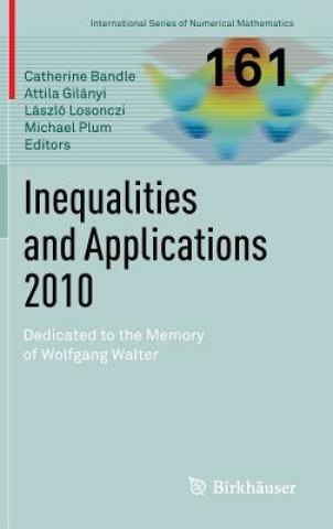 Kniha Inequalities and Applications 2010 Catherine Bandle