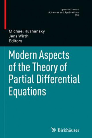 Livre Modern Aspects of the Theory of Partial Differential Equations Michael Ruzhansky