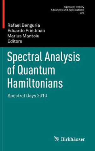 Book Spectral Analysis of Quantum Hamiltonians Rafael Benguria