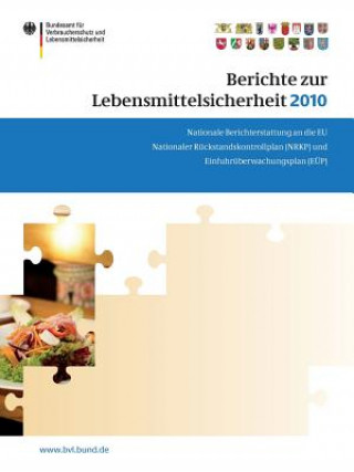 Kniha Berichte Zur Lebensmittelsicherheit 2010 Saskia Dombrowski