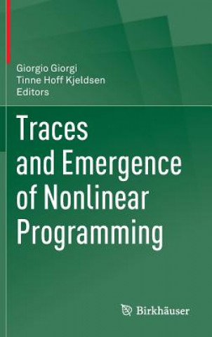 Kniha Traces and Emergence of Nonlinear Programming Giorgio Giorgi