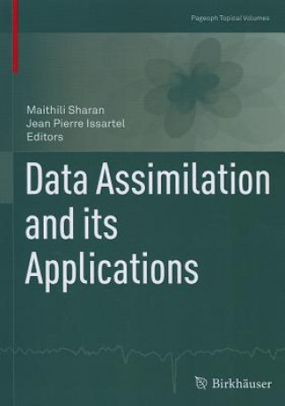 Carte Data Assimilation and its Applications Maithili Sharan