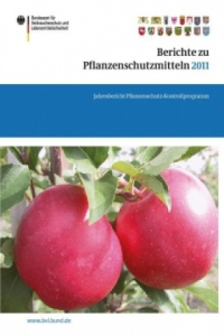 Carte Berichte zu Pflanzenschutzmitteln 2011 Saskia Dombrowski