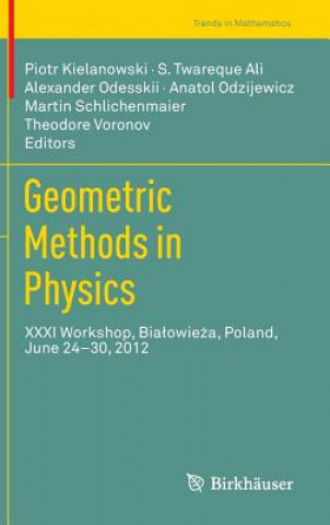 Kniha Geometric Methods in Physics Piotr Kielanowski