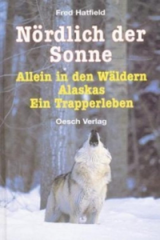 Book Nördlich der Sonne Fred Hatfield