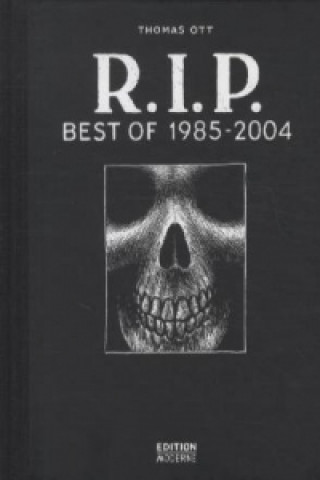 Kniha R. I. P. Best of 1985 - 2004 Thomas Ott
