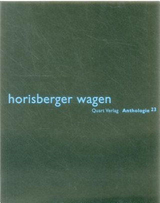 Kniha Horisberger Wagen 