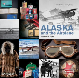 Kniha Alaska and the Airplane Julie Decker