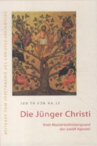 Könyv Die Jünger Christi Judith von Halle
