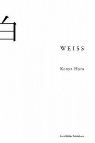 Kniha Weiss Kenya Hara