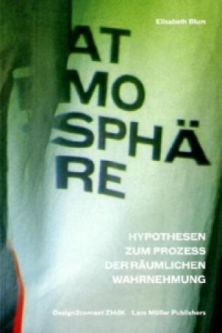 Boek Atmosphäre Elisabeth Blum