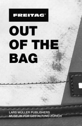 Carte Freitag: Out of the Bag Renate Menzi