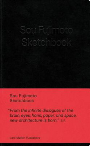 Kniha Sou Fujimoto - Sketchbook Sou Fujimoto