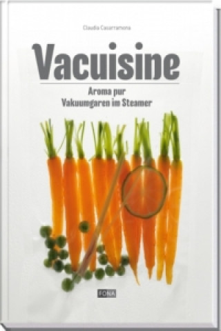 Kniha Vacuisine Claudia Casarramona