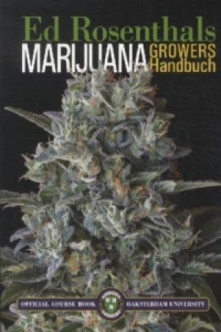 Knjiga Marijuana Growers Handbuch Ed Rosenthal