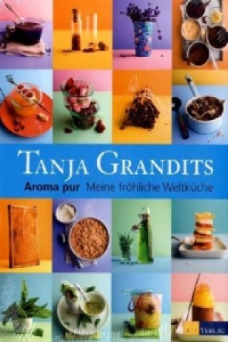 Könyv Aroma pur Tanja Grandits