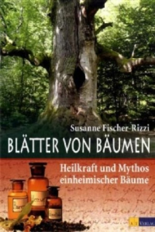 Könyv Blätter von Bäumen Susanne Fischer-Rizzi