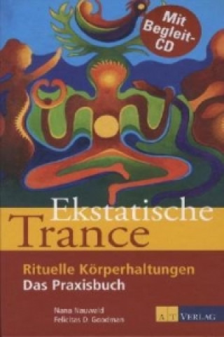 Kniha Ekstatische Trance Nana Nauwald