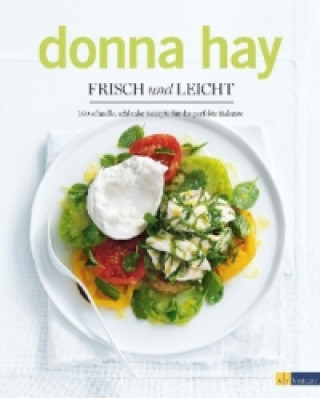Könyv Frisch und leicht Donna Hay