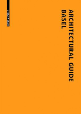 Könyv Architectural Guide Basel Lutz Windhöfel