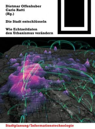 Carte Die Stadt entschlüsseln Dietmar Offenhuber