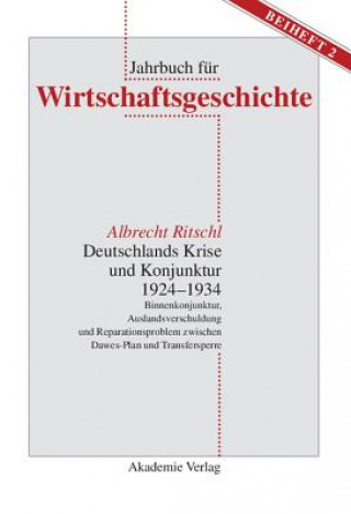 Carte Deutschlands Krise Und Konjunktur 1924 1934 Albrecht Ritschl