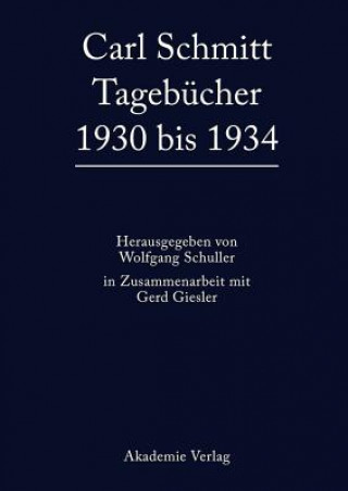 Buch Carl Schmitt Tagebucher 1930 Bis 1934 Carl Schmitt