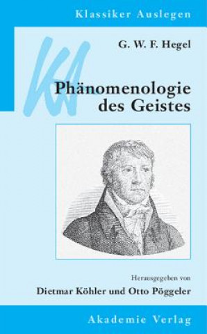 Kniha G. W. F. Hegel: Phanomenologie Des Geistes Dietmar Köhler