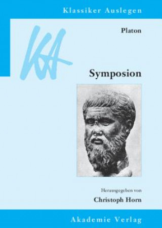 Könyv Platon: Symposion Christoph Horn