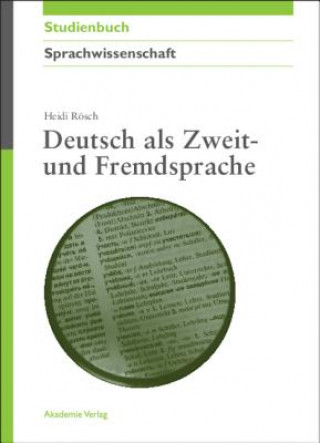 Könyv Deutsch als Zweit- und Fremdsprache Heidi Rösch