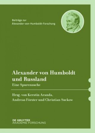 Carte Alexander von Humboldt und Russland Kerstin Aranda