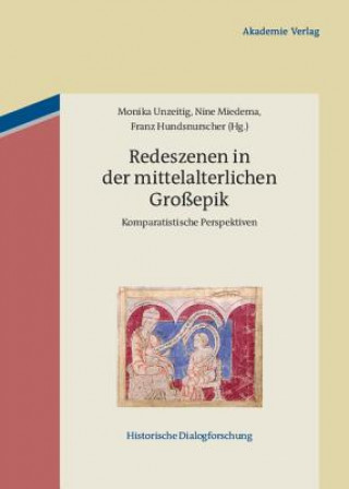 Kniha Redeszenen in der mittelalterlichen Grossepik Monika Unzeitig