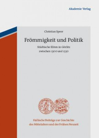 Kniha Frömmigkeit und Politik Christian Speer