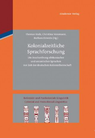 Knjiga Kolonialzeitliche Sprachforschung Thomas Stolz