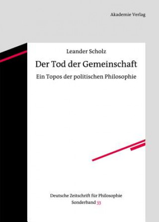 Libro Tod der Gemeinschaft Leander Scholz