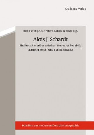 Könyv Alois J. Schardt Ruth Heftrig