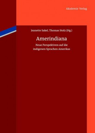 Könyv Amerindiana Jeannette Sakel