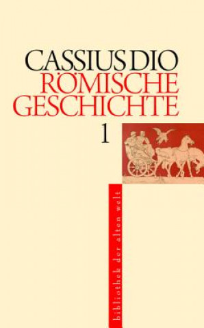 Książka Römische Geschichte, 5 Teile Cassius Dio