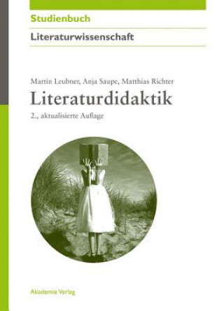 Könyv Literaturdidaktik Martin Leubner