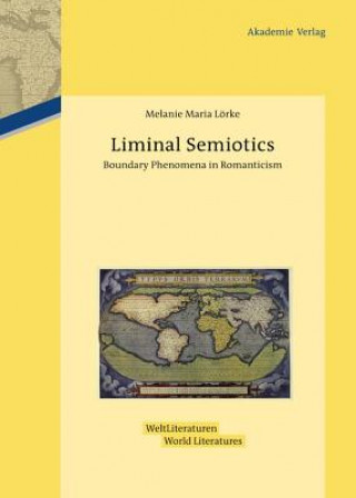 Carte Liminal Semiotics Melanie Maria Lörke